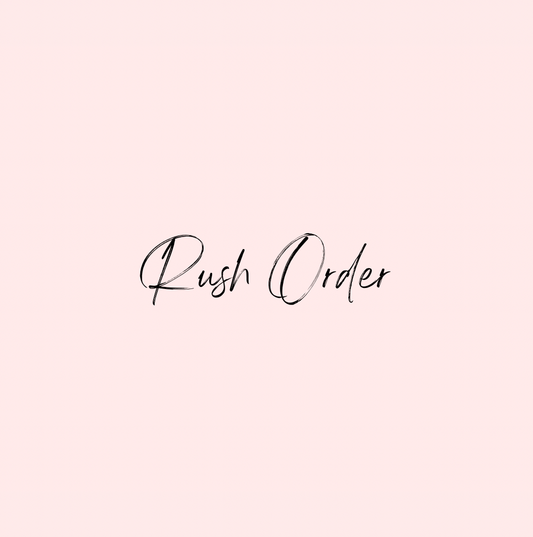 Rush Order